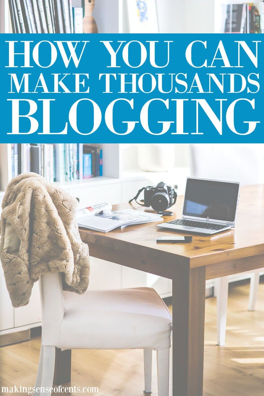 How To Make Money From Blogging - Start Making Money From Blogging Today