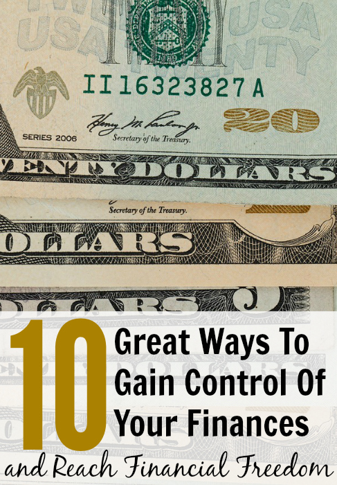 Control Your Finances And Achieve Financial Freedom - 10 great ways to gain control of your finances and reach financial freedom money picture