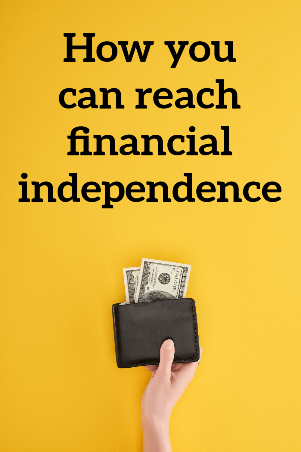 Financial Independence - How To Become Financially Independent