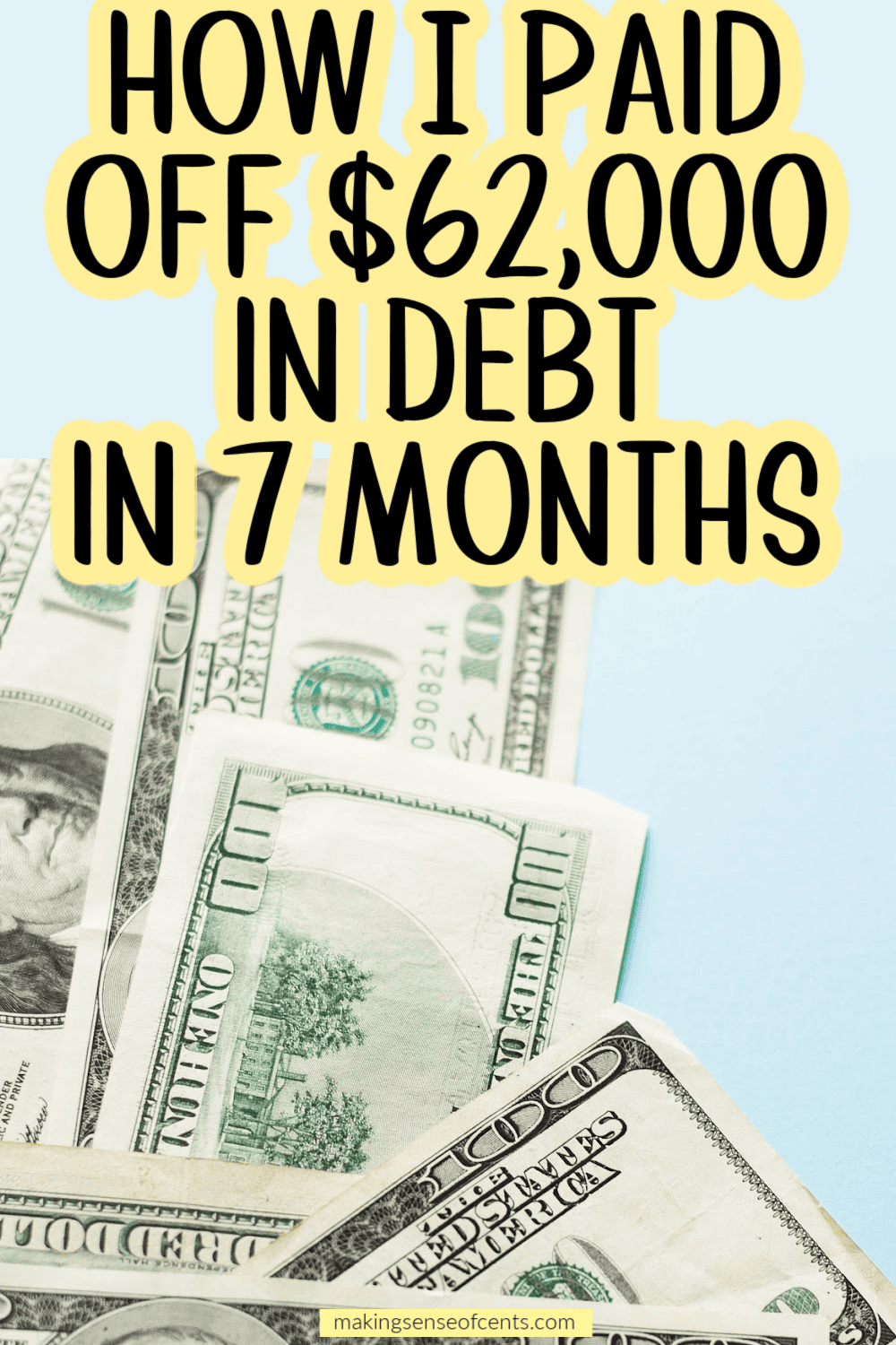 Paying Down Debt How We Paid Off 62000 In Debt In 7 Months