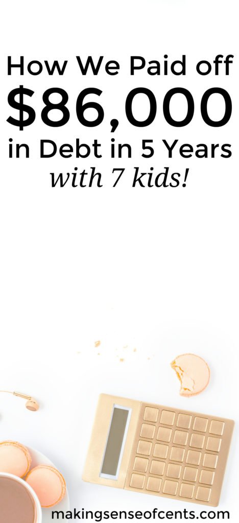 Here's how Carrie paid off $86,000 in debt in 5 years, with 7 kids! Paying off debt is such a great thing and anyone can do it. Here are her debt payoff tips and advice.