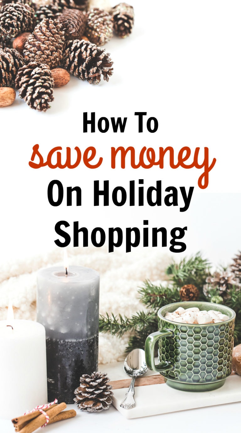 How To Save Money On Holiday Shopping