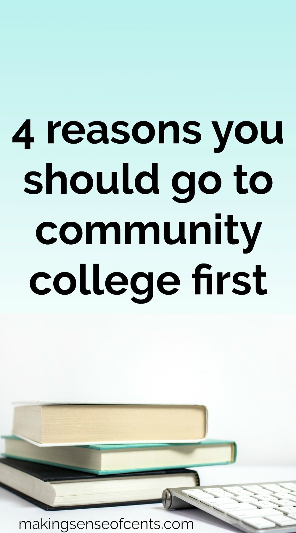 4-reasons-you-should-go-to-community-college-first