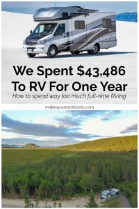 We Spent $43,486 To RV For One Year - How to Spend Way Too Much Full ...