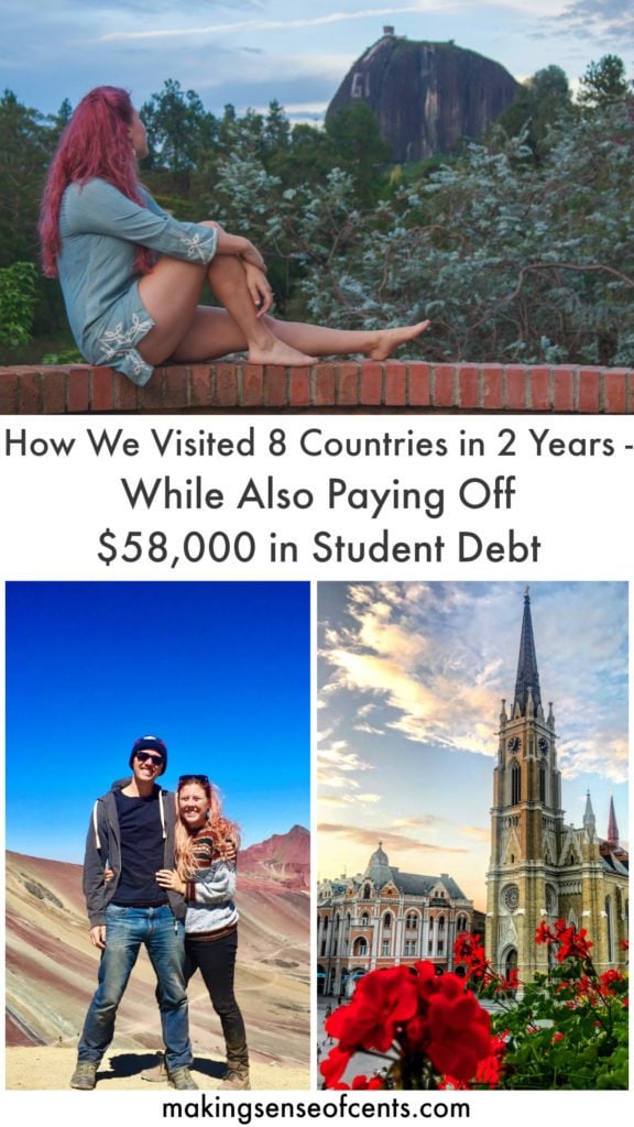 How We Visited 8 New Countries in 2 Years - While Also Paying Off 58k in Student Debt