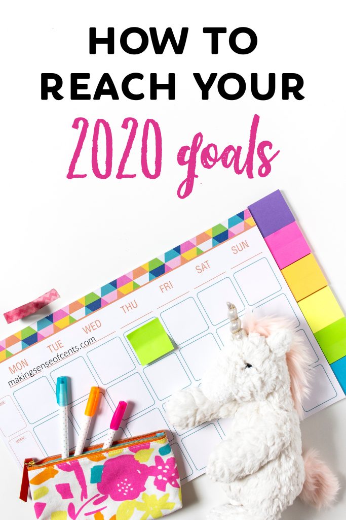 Setting 2020 Goals- Let's make this year the best! - Making Sense Of Cents