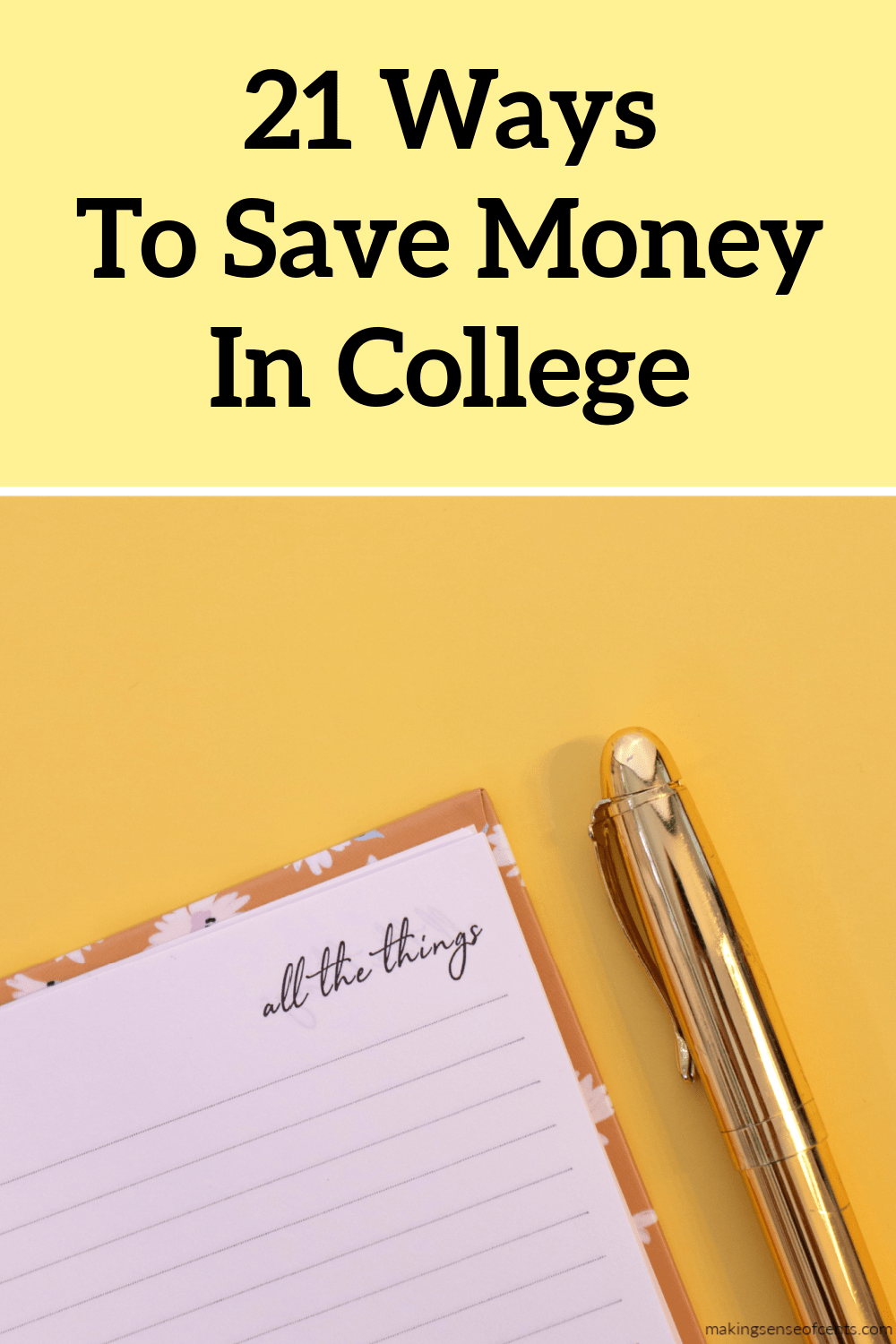 How To Save Money In College - 21 Money Saving Tips