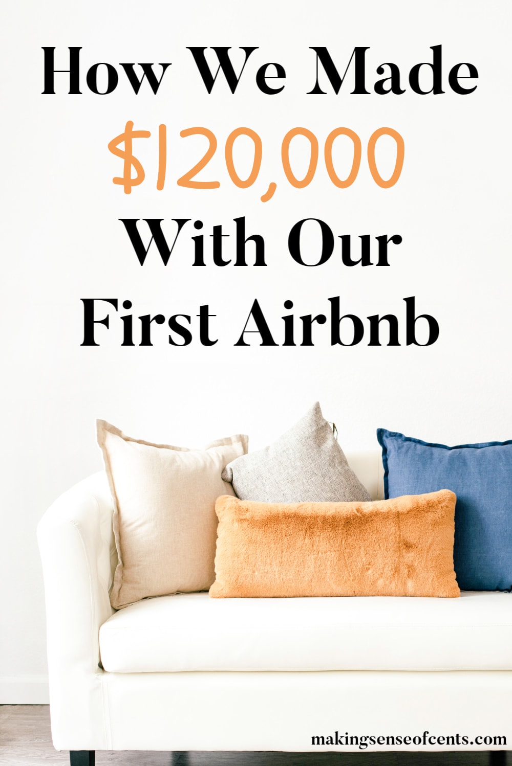 How We Reached Financial Independence In 3 Years Using Airbnb & Real Estate