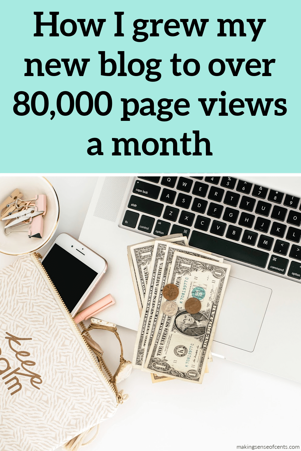 how-i-grew-my-blog-to-over-80-000-page-views-a-month-in-14-months