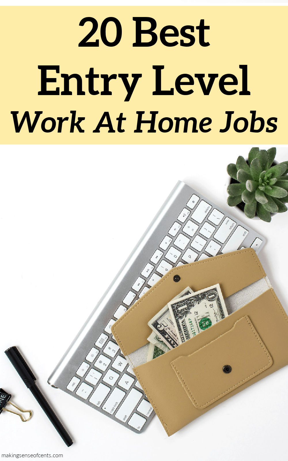 20 Of The Best Entry Level Work From Home Jobs Actua Zone