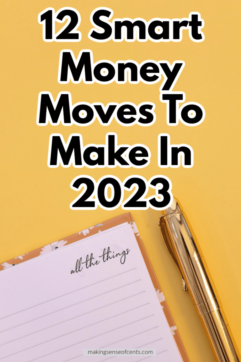 12 Smart Money Moves To Make In 2023 Best Money Moves Right Now