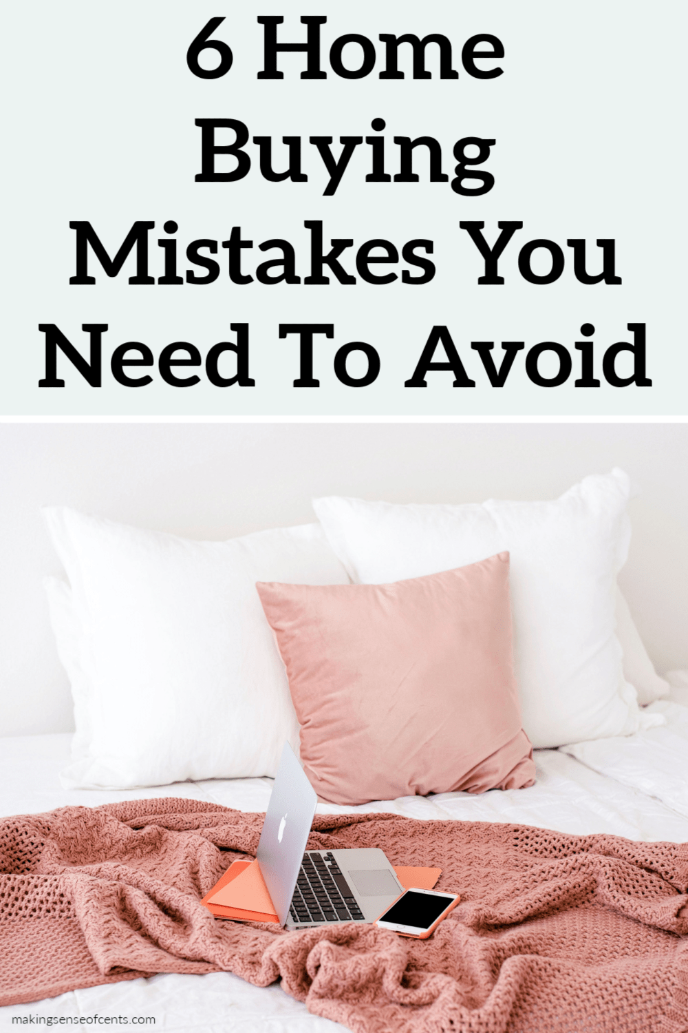 first time home buying mistakes