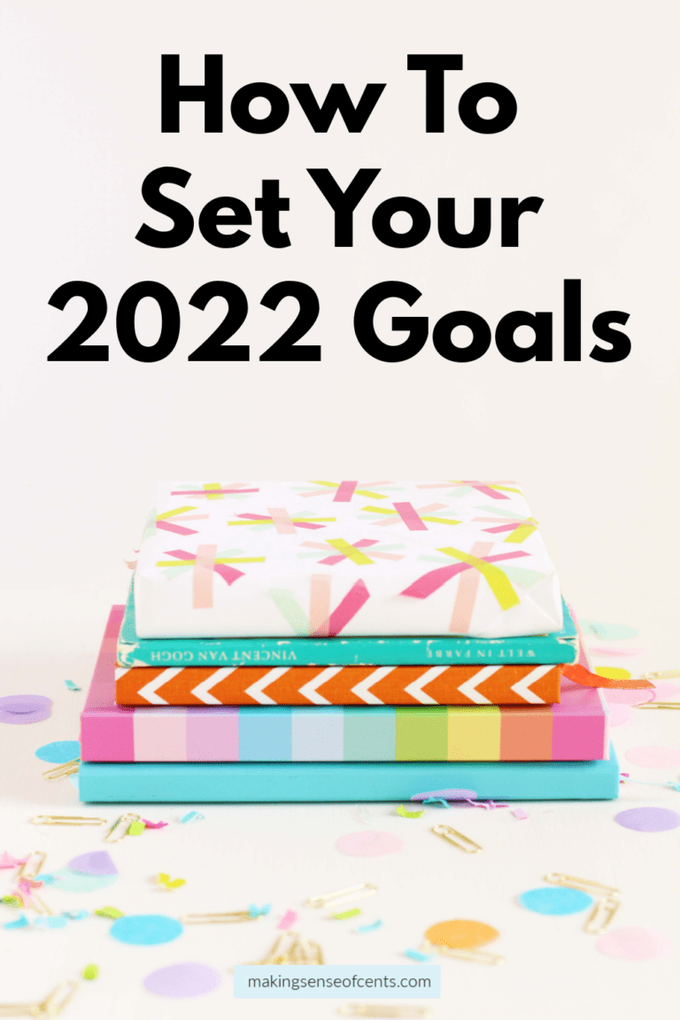 Setting Goals For The New Year – Set 2022 Goals You Can Keep!