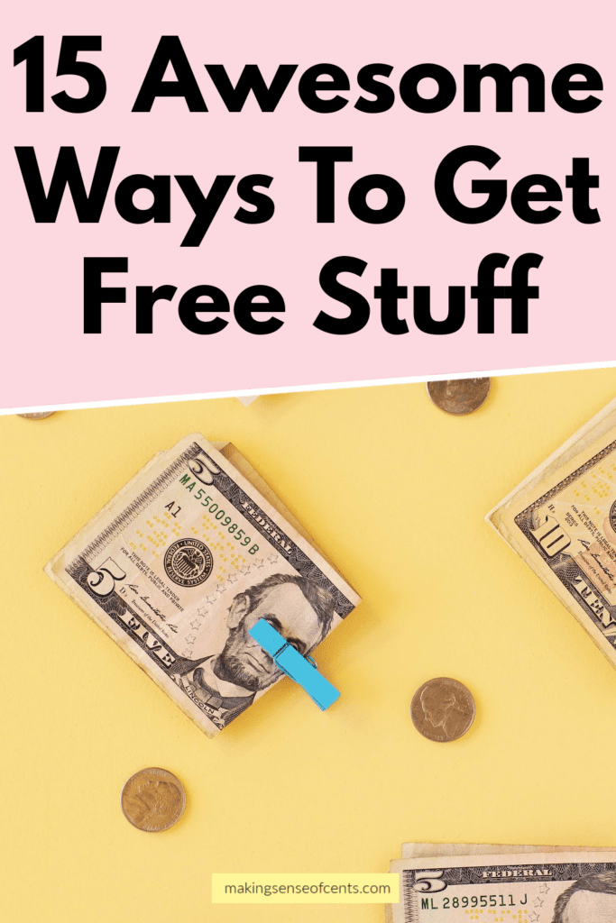 15 Awesome Ways To Get Free Stuff - How To Get Free Stuff Today