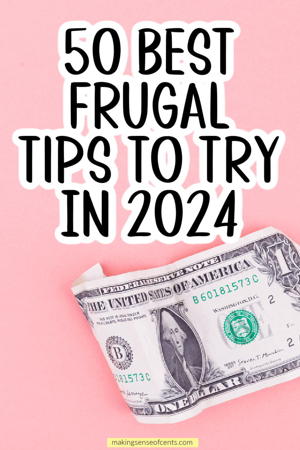 50 Best Frugal Tips To Try In 2024 Start Saving Money Now   Frugal Tips 