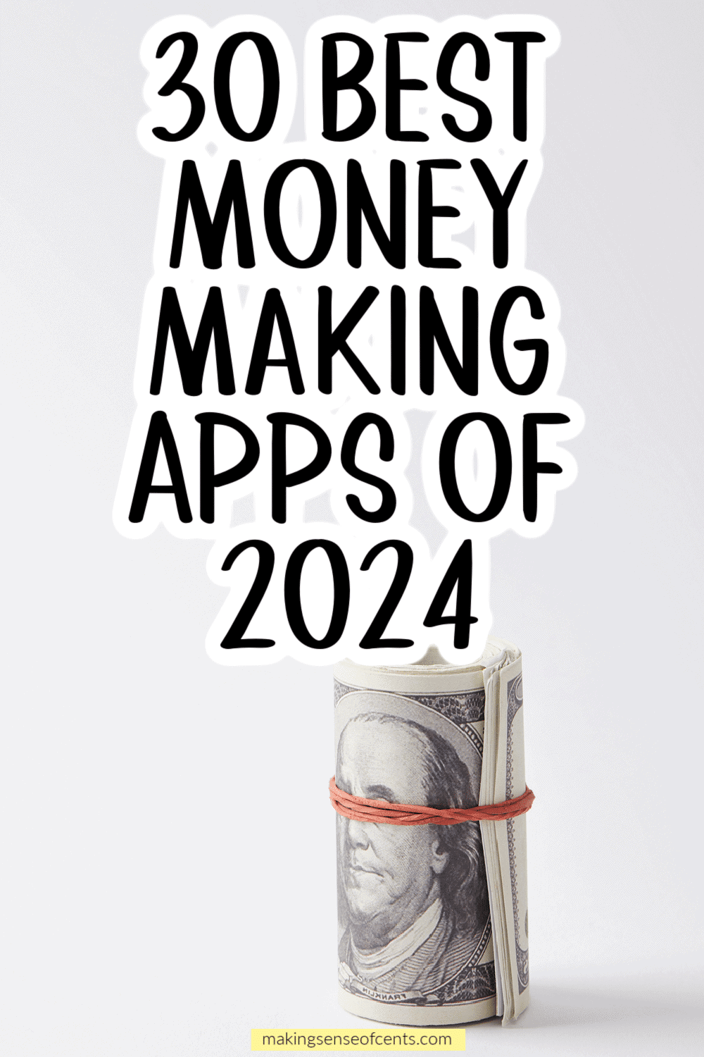 30 Best Money Making Apps Of 2024