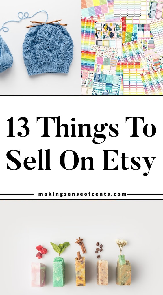 16 Best Things To Sell On Etsy To Make Money