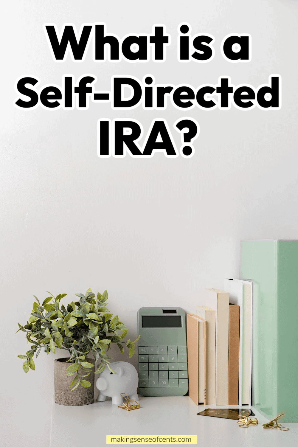 What's A Self-Directed IRA? How Does A Self-Directed IRA Paintings? - KYFOL