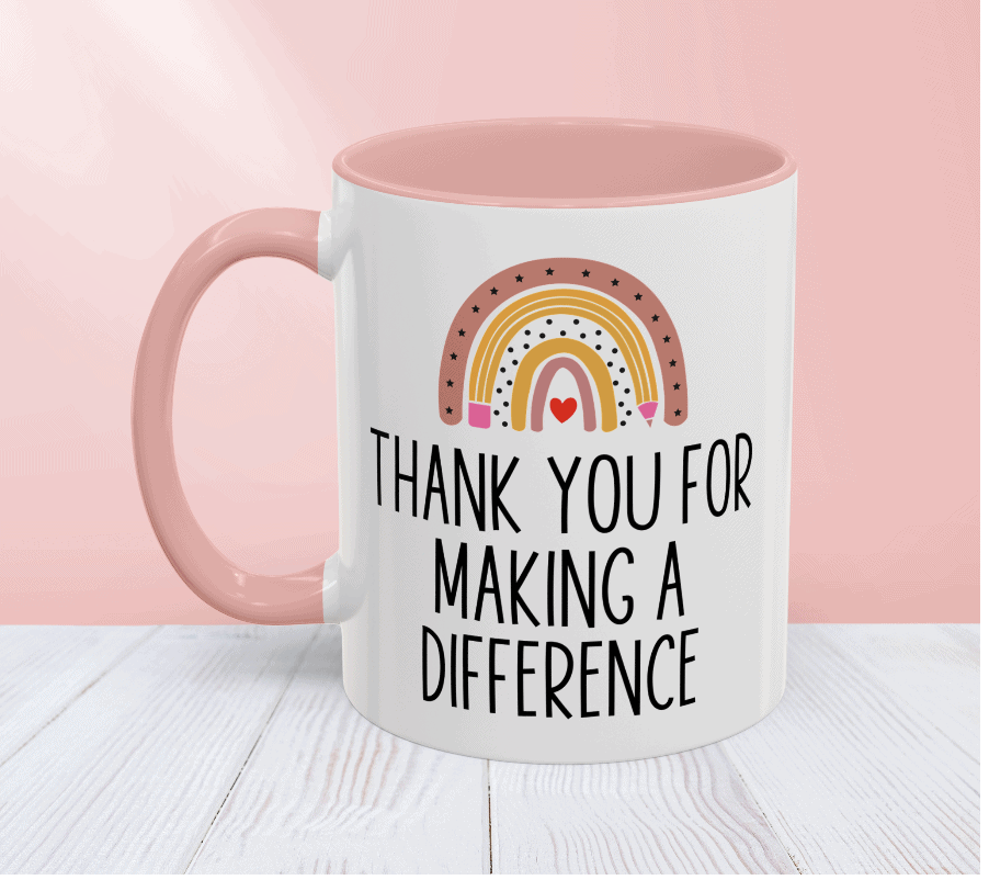 Here is an example of a print-on-demand mug you can make. This one says "Thank you for making a difference"